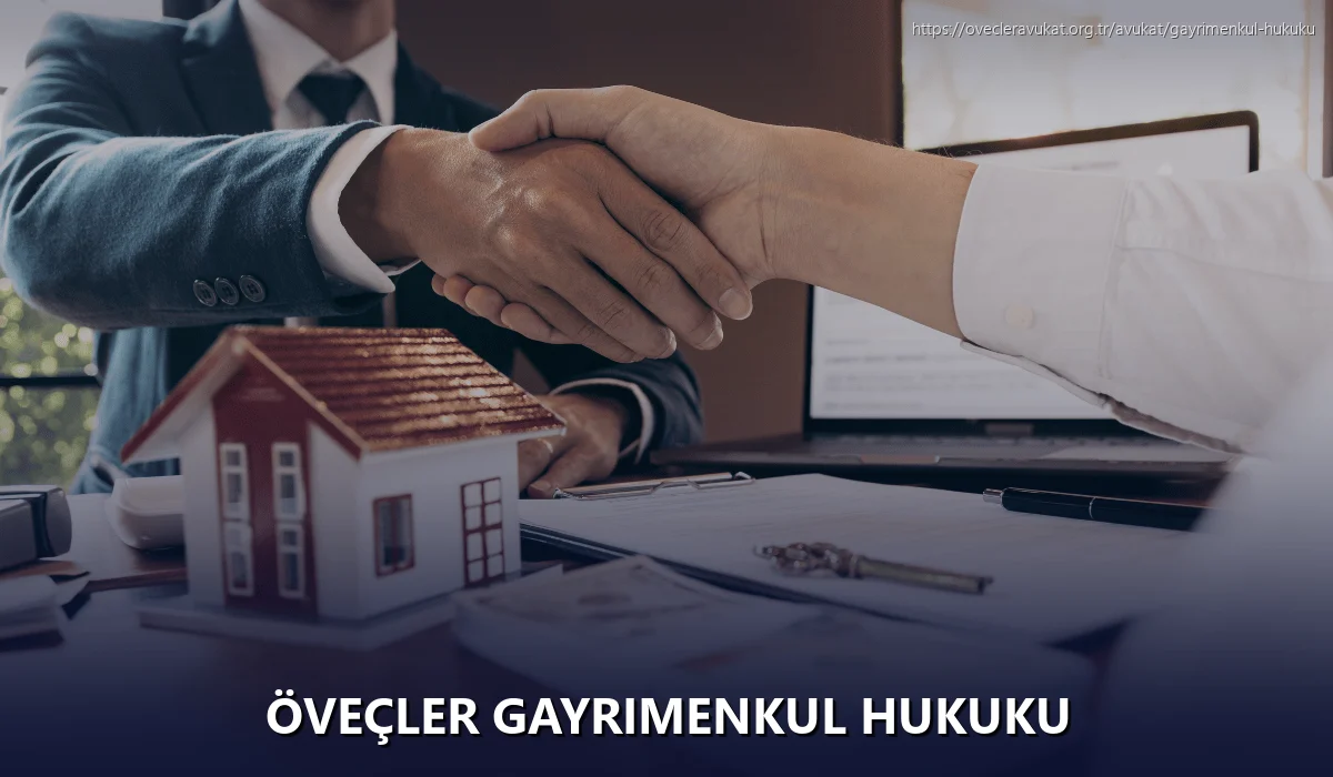 Öveçler Gayrimenkul Hukuku