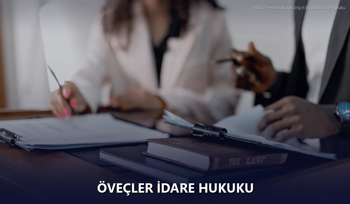 Öveçler İdare Hukuku