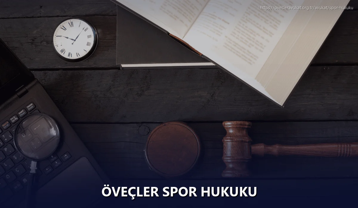 Öveçler Spor Hukuku