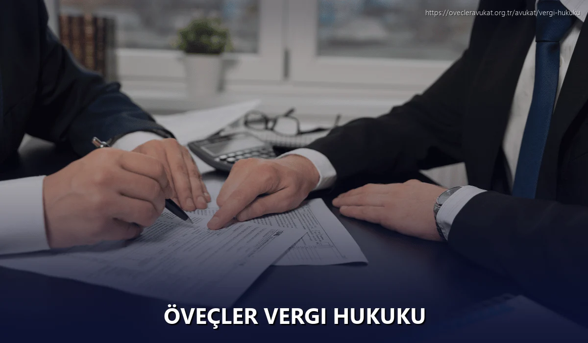 Öveçler Vergi Hukuku